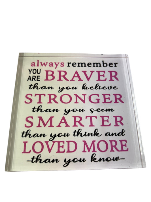 Brave Plaque