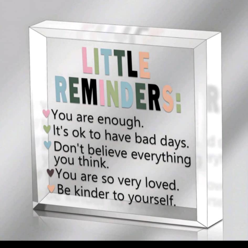 "Little Reminders" Acrylic Plaque