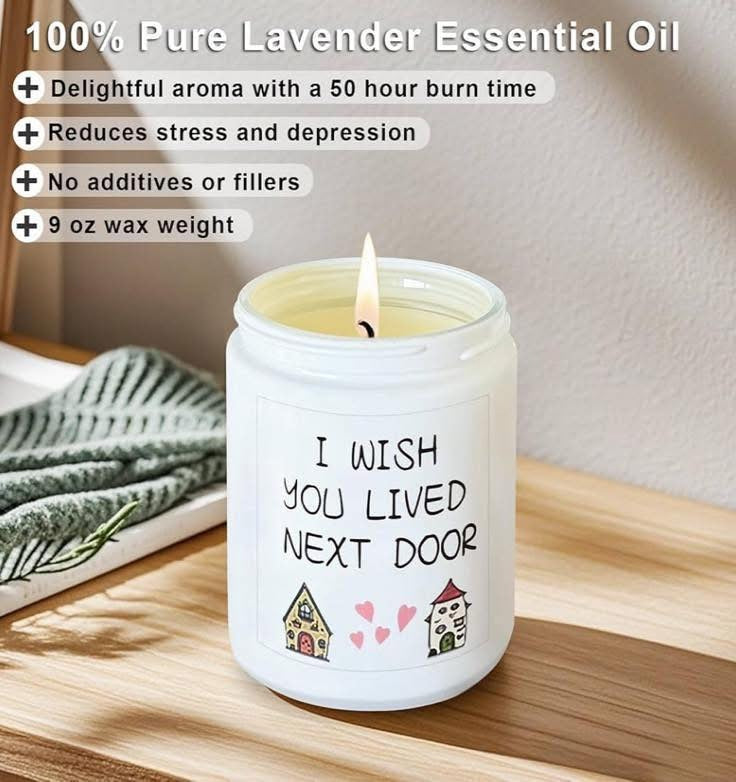"I wish you lived next door" Candle In Gift Box