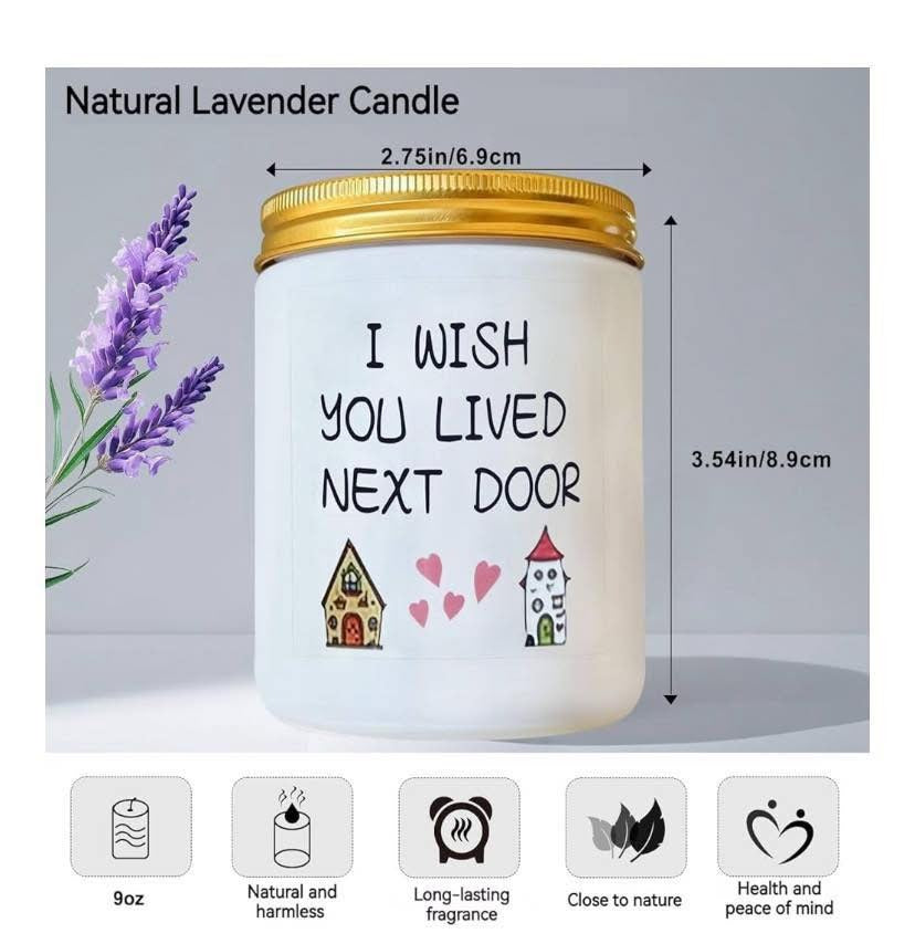 "I wish you lived next door" Candle In Gift Box